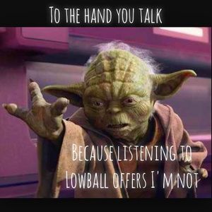 Please don't lowball...