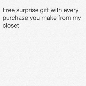 Surprise gift with every purchase from my closet