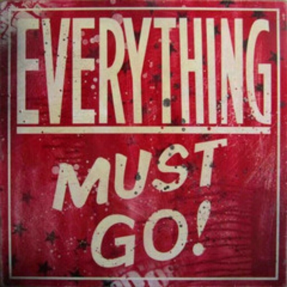 Everything Must Go!