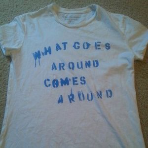 "What goes around Comes around" graphic tshirt