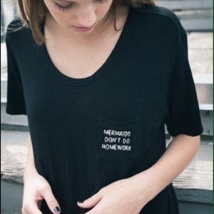 Brandy Melville "Mermaids don't do homework" Top
