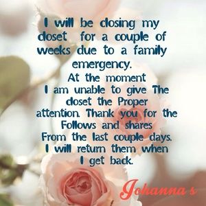 Closing closet for a couple weeks.