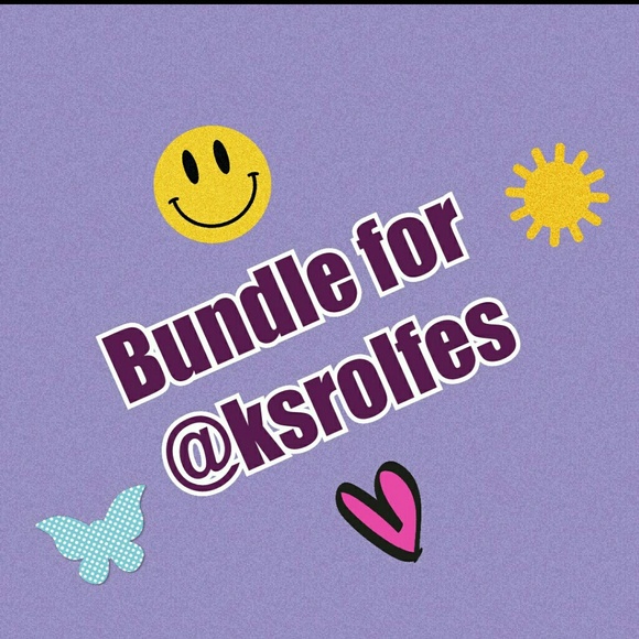 ***Bundle for @ksrolfes***