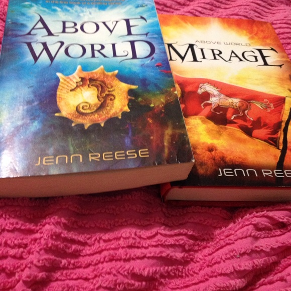 Above world and mirage by jenn reese