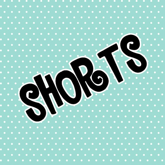 Shorts shorts and more shorts
