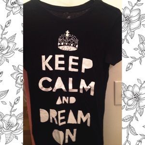 Keep calm and dream on