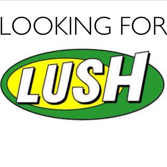 Lush Other - Looking to buy LUSH products