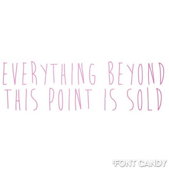 Sold beyond this point