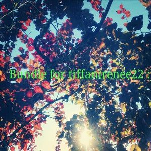 Bundle for tiffanirenee22!
