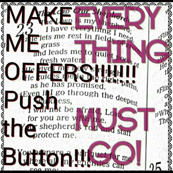 Everything must Go Now! No low balling!!