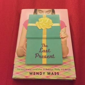 The Last Present- Wendy Mass