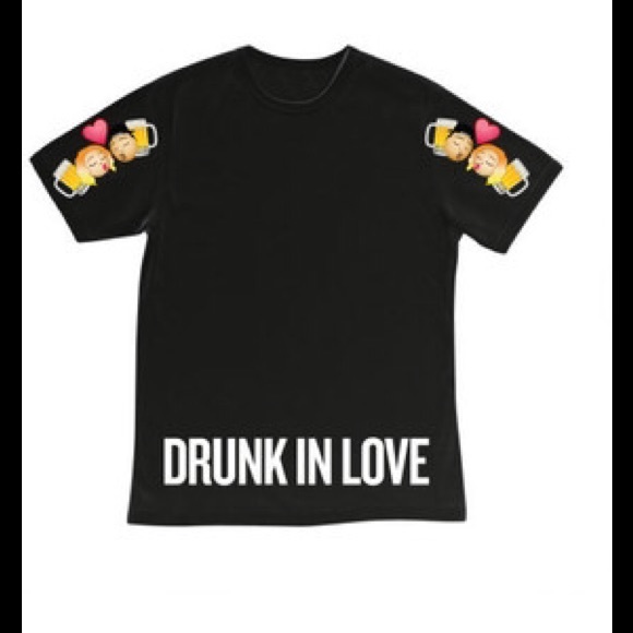 Drunk in love top