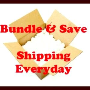 Bundle & Save! Shipping everyday