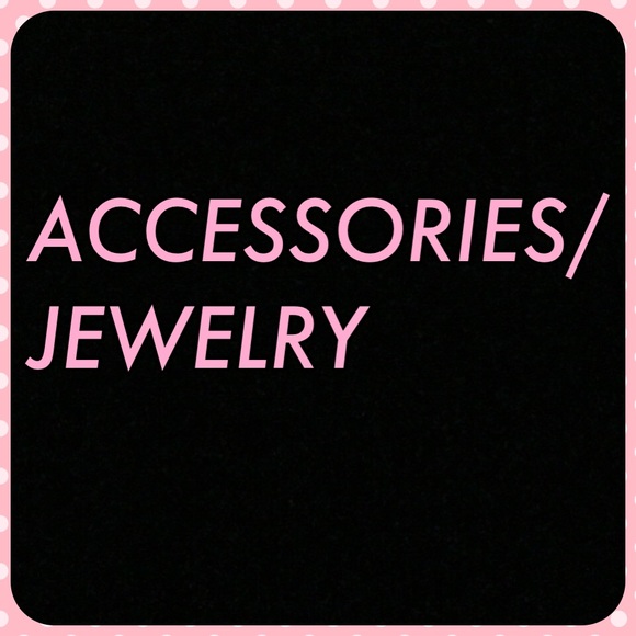 JEWELRY/ACCESSORIES