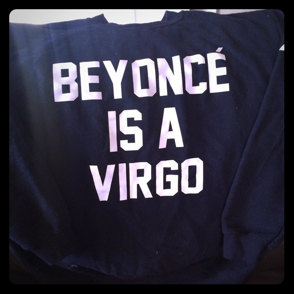 Beyoncé Is A Virgo Private Party sweatshirt