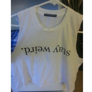 Stay weird crop top