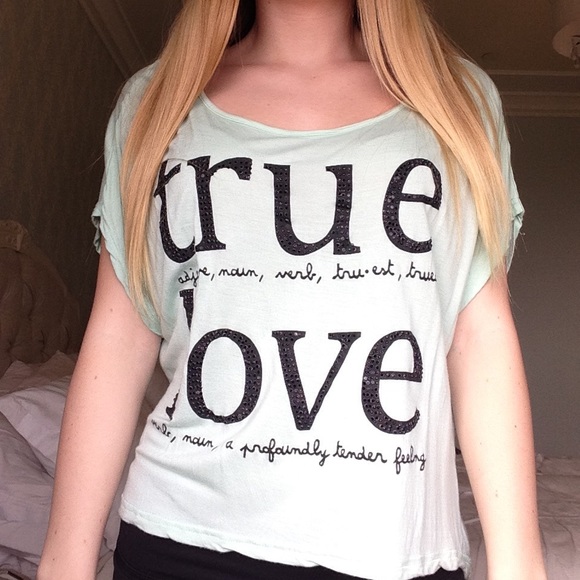 True Love Teal Shirt