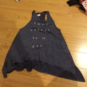 "Don't forget to be rad" tank