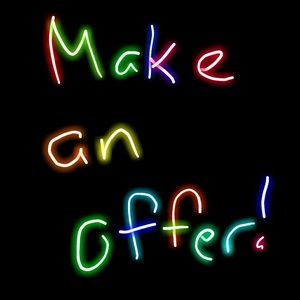 Willing to negotiate!!