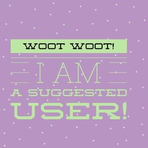 So excited to be selected as a suggested user!