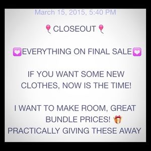 🎈EVERYTHING MUST GO🎈