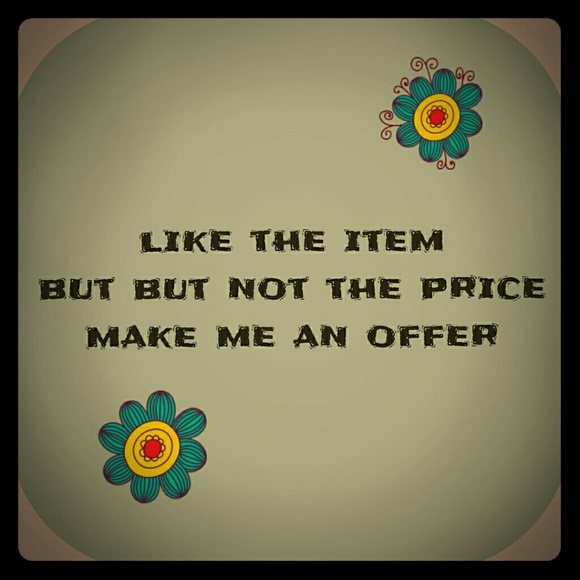 Make me an offer!!!!