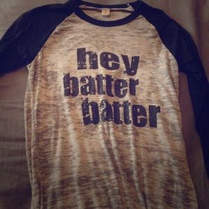 Hey batter batter shirt