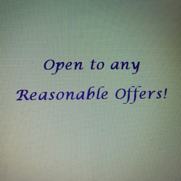 Any Reasonable Offers Accepted