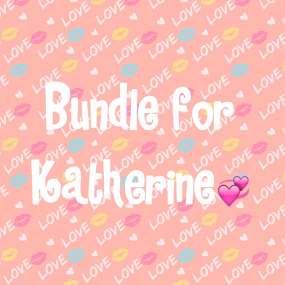 Bundle for Katherine💖