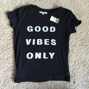American Eagle Good Vibes Only T NEW WITH TAGS!