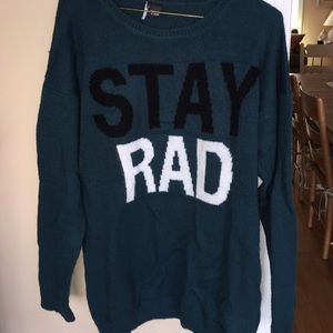 Stay Rad sweater