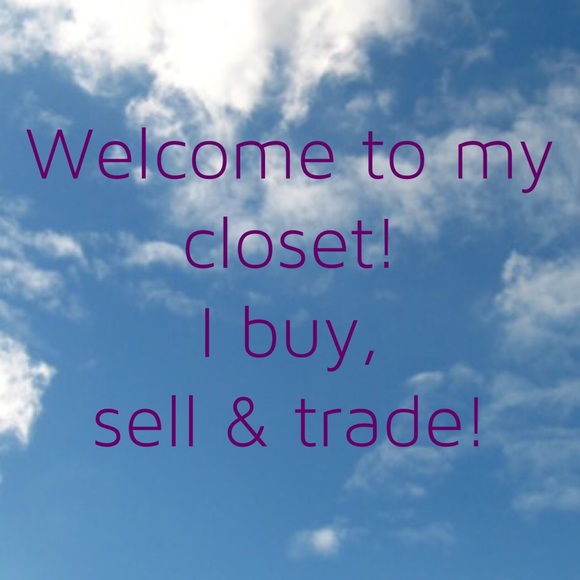 Welcome to my closet! I buy, sell & trade!