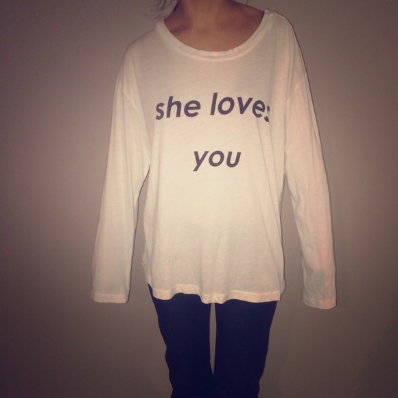 She loves you long sleeve tshirt!
