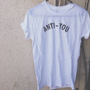 anti-you plain white tee.