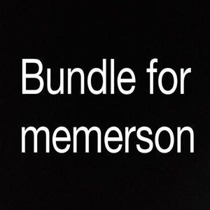 Bundle for memerson!!!