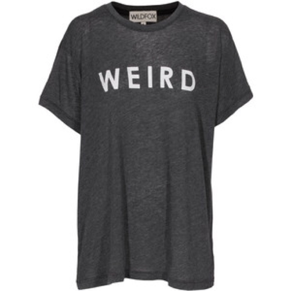 LOOKING FOR WILDFOX WEIRD SHIRT