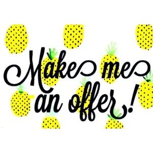 🍍Make me an offer🍍