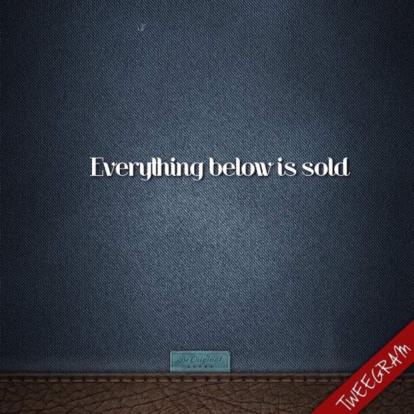 All items below are sold.