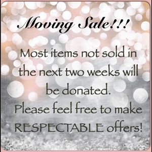 Moving sale!! Most items need to go!