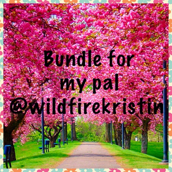 Bundling for @wildfirekristin