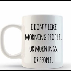NWT I don't like mornings coffee mug