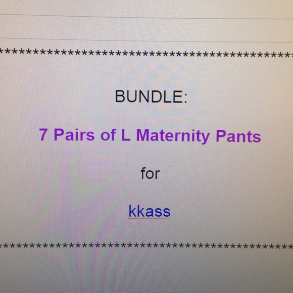 L maternity pants - 7 pair
