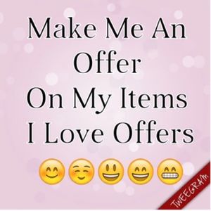 Make Me An Offer I'll a Accept 😌