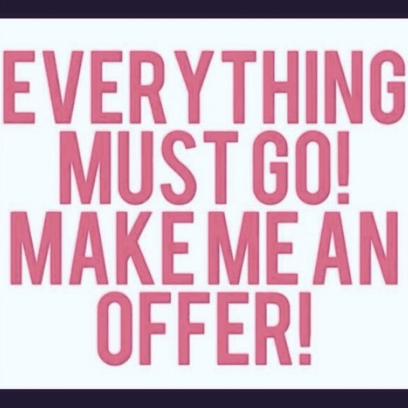 MAKE AN OFFER!!! xoxo