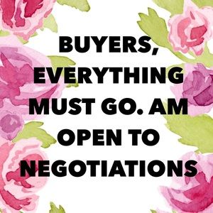 AM OPEN TO NEGOTIATION