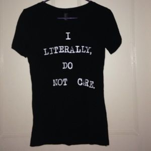 "I do not care" F21 Tee