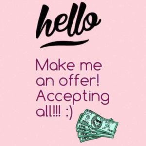 I'll accept all reasonable offers!!!