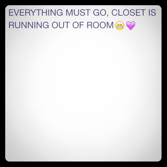 EVERYTHING NEEDS TO GO