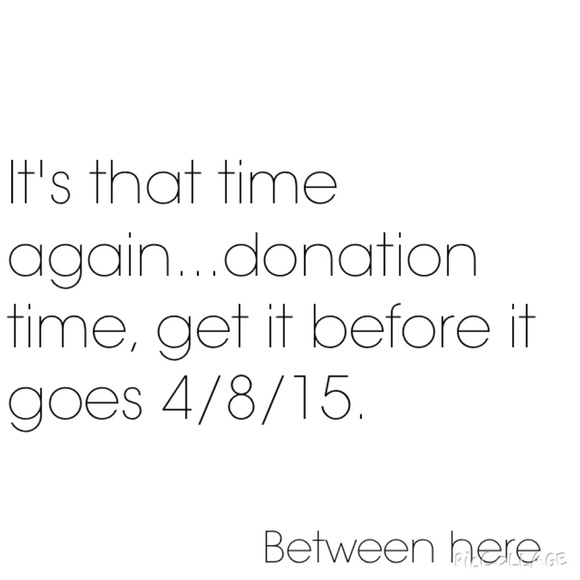🔃4/8/15 Wednesday Donation Time