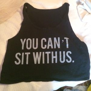 You can't sit with us brandy Melville tank